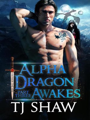 cover image of Alpha Dragon Awakes, part three